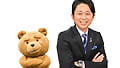 【NEWS】最強タッグ再び！有吉弘行 『テッド2』日本語吹替え版テッド役に続投決定！！