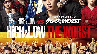 【8月1日(木)AM7時解禁】『HiGH&LOW THE WORST』【★WEB用】『HLTW』本ポスターs